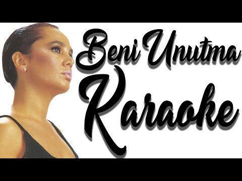 Sezen Aksu - Beni Unutma