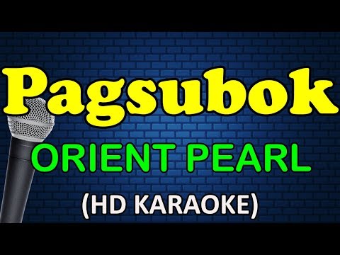 Orient Pearl - PAGSUBOK