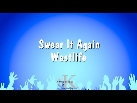 Westlife - Swear It Again