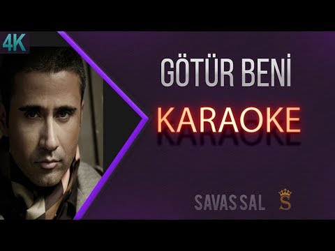 Götür Beni Gittiğin Yere