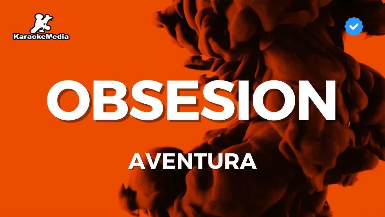 Aventura - Obsesion