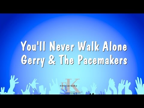 Gerry & The Pacemakers - You'll Never Walk Alone