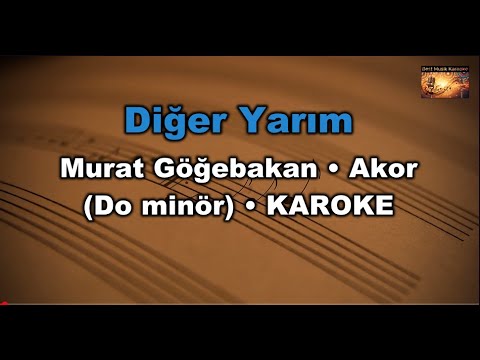 Diğer Yarım - Murat Göğebakan (Akor/Cm/Do Minör)