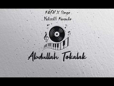 KÖFN X Simge - Yakışıklı
