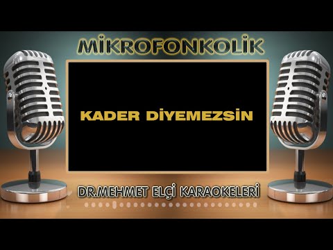 KADER DİYEMEZSİN
