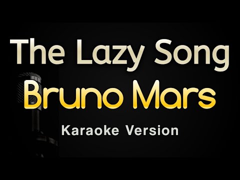 Bruno Mars - The Lazy Song