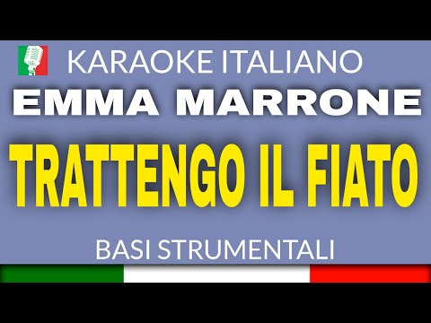 EMMA MARRONE - TRATTENGO IL FIATO