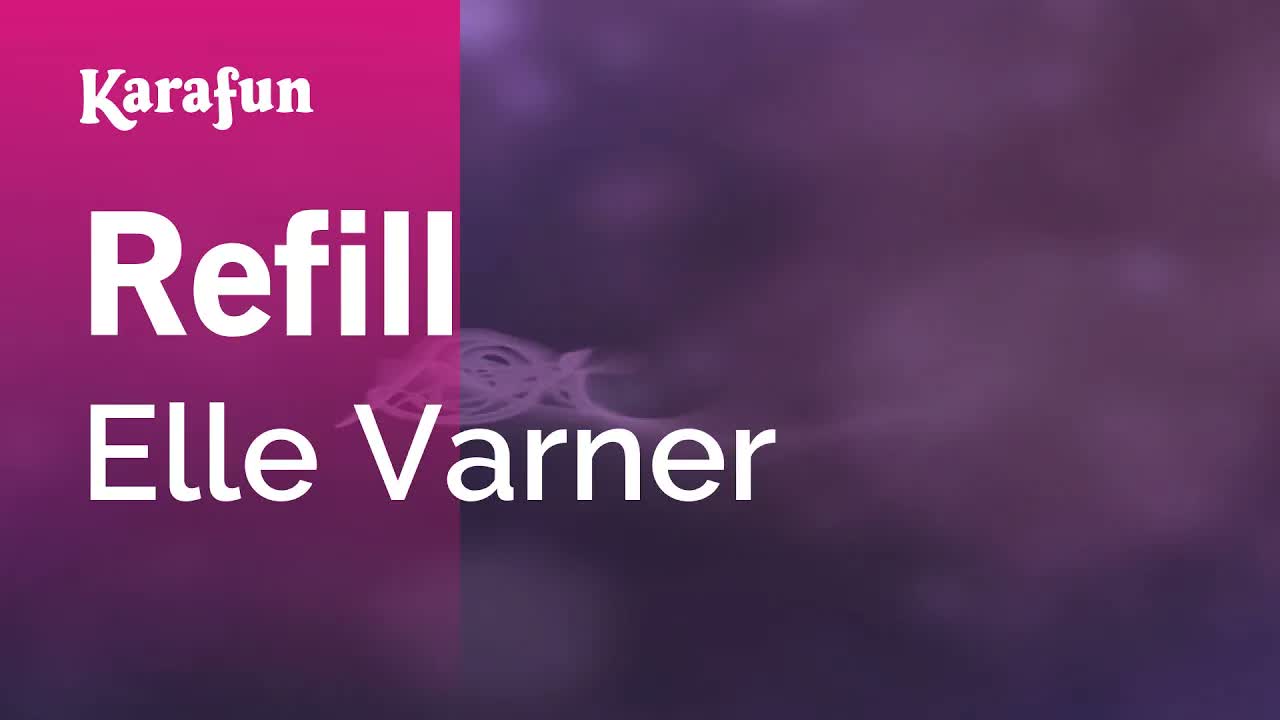 Elle Varner - Refill