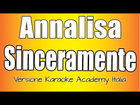 Annalisa - Sinceramente