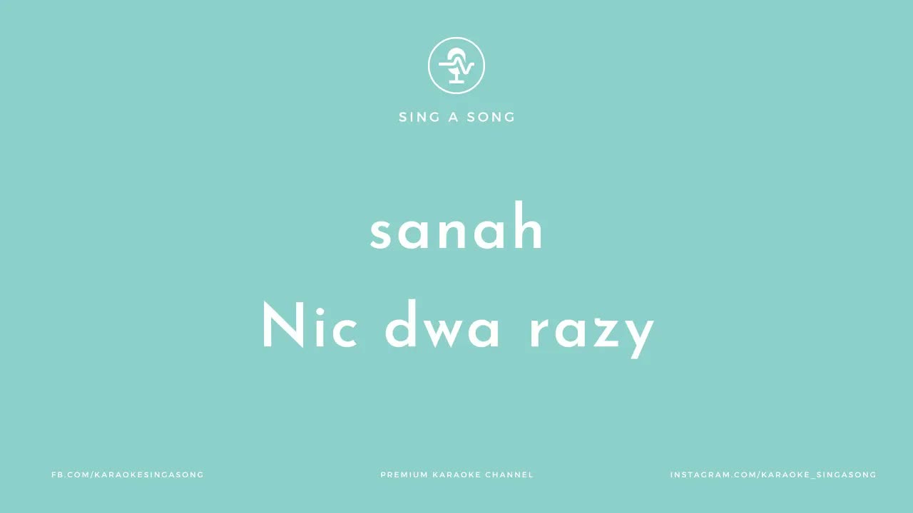 sanah - Nic dwa razy (W. Szymborska)