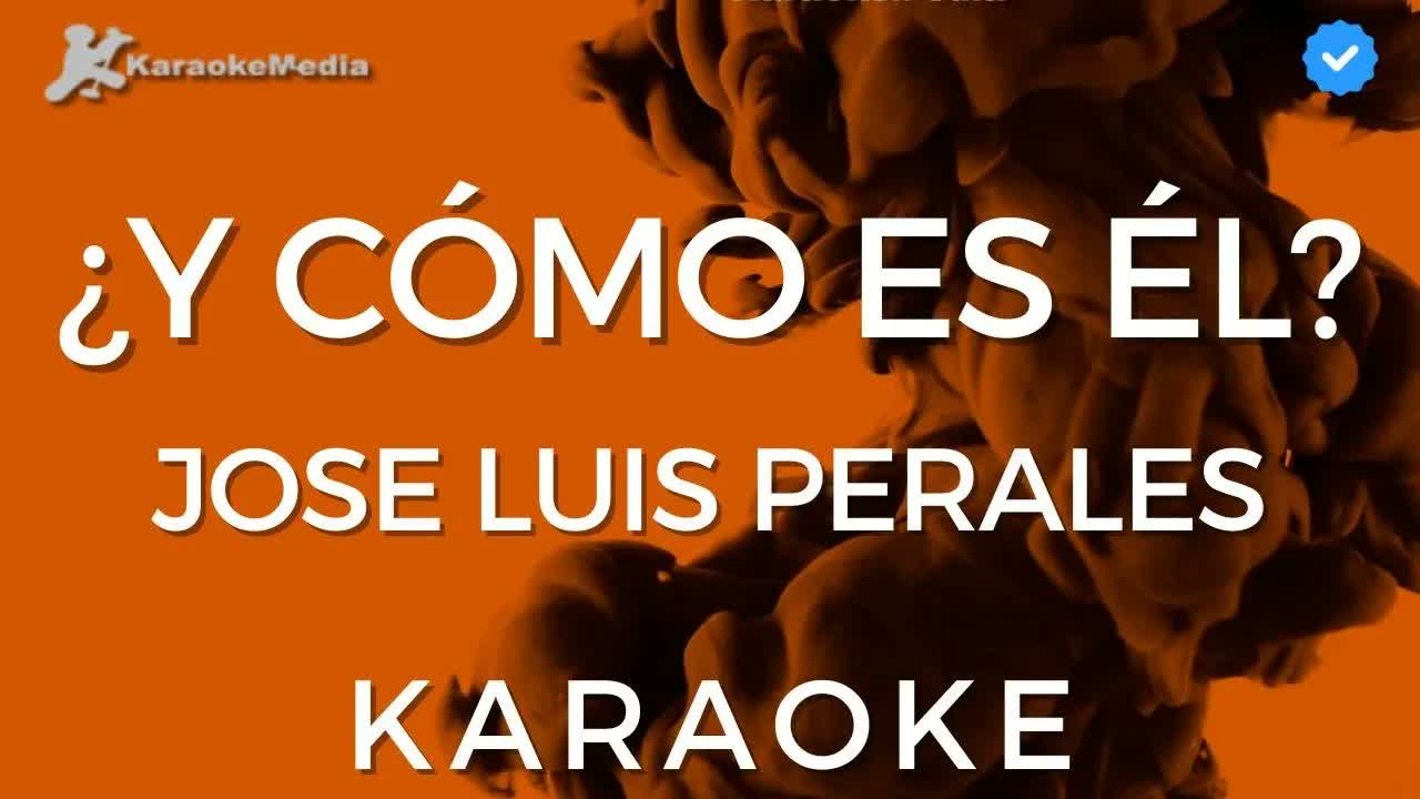 Jose Luis Perales - ¿Y como es el? [Instrumental con coros]