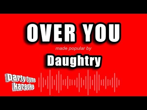 Daughtry - Over You