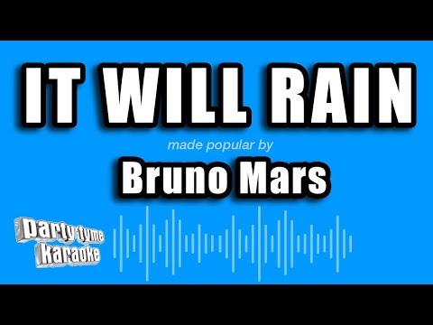 Bruno Mars - It Will Rain