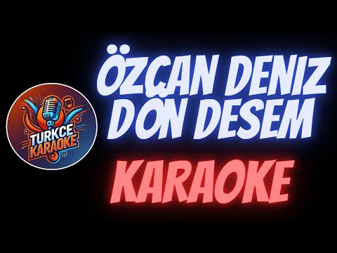 Özcan Deniz - Dön Desem