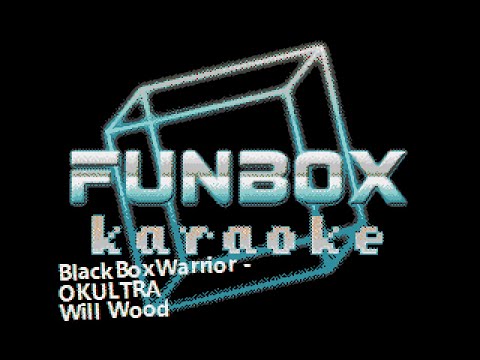 Will Wood - BlackBoxWarrior - OKULTRA