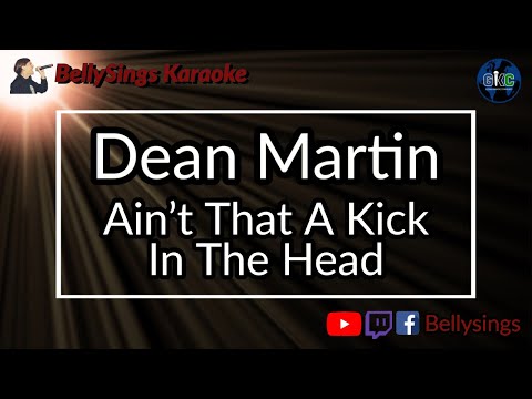 Dean Martin - Ain't That A Kick In The Head