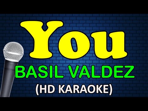 Basil Valdez - YOU