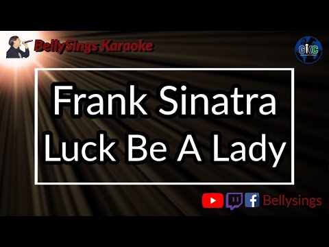 Frank Sinatra - Luck be a Lady