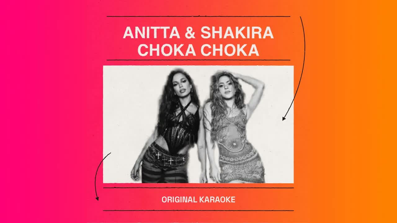 Anitta & Shakira - Choka Choka