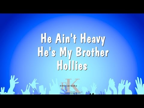 Hollies - He Ain't Heavy He's My Brother