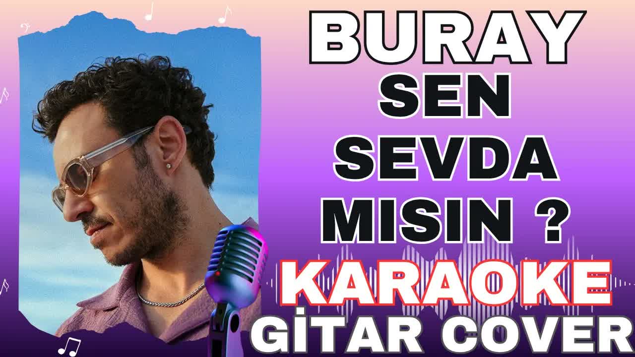 Buray - Sen Sevda Mısın