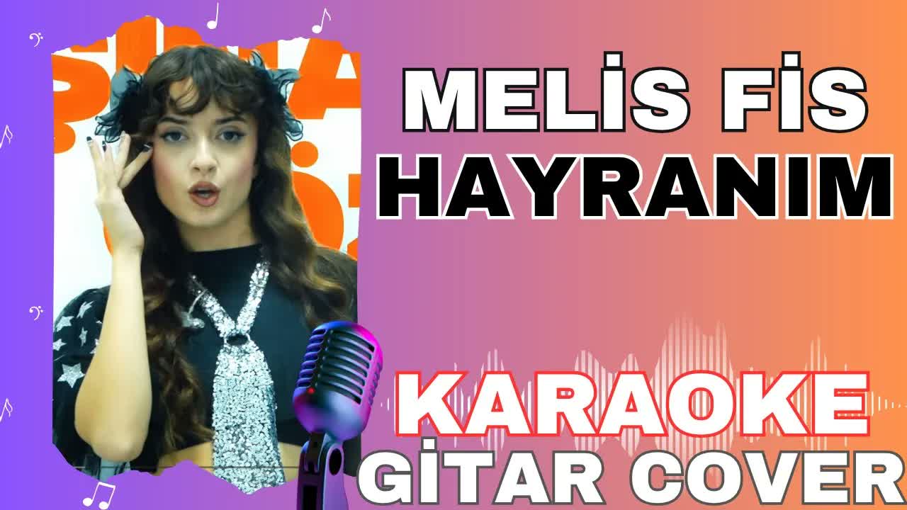 Melis Fis - Hayranım
