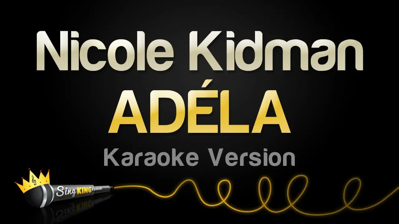 ADÉLA - Nicole Kidman