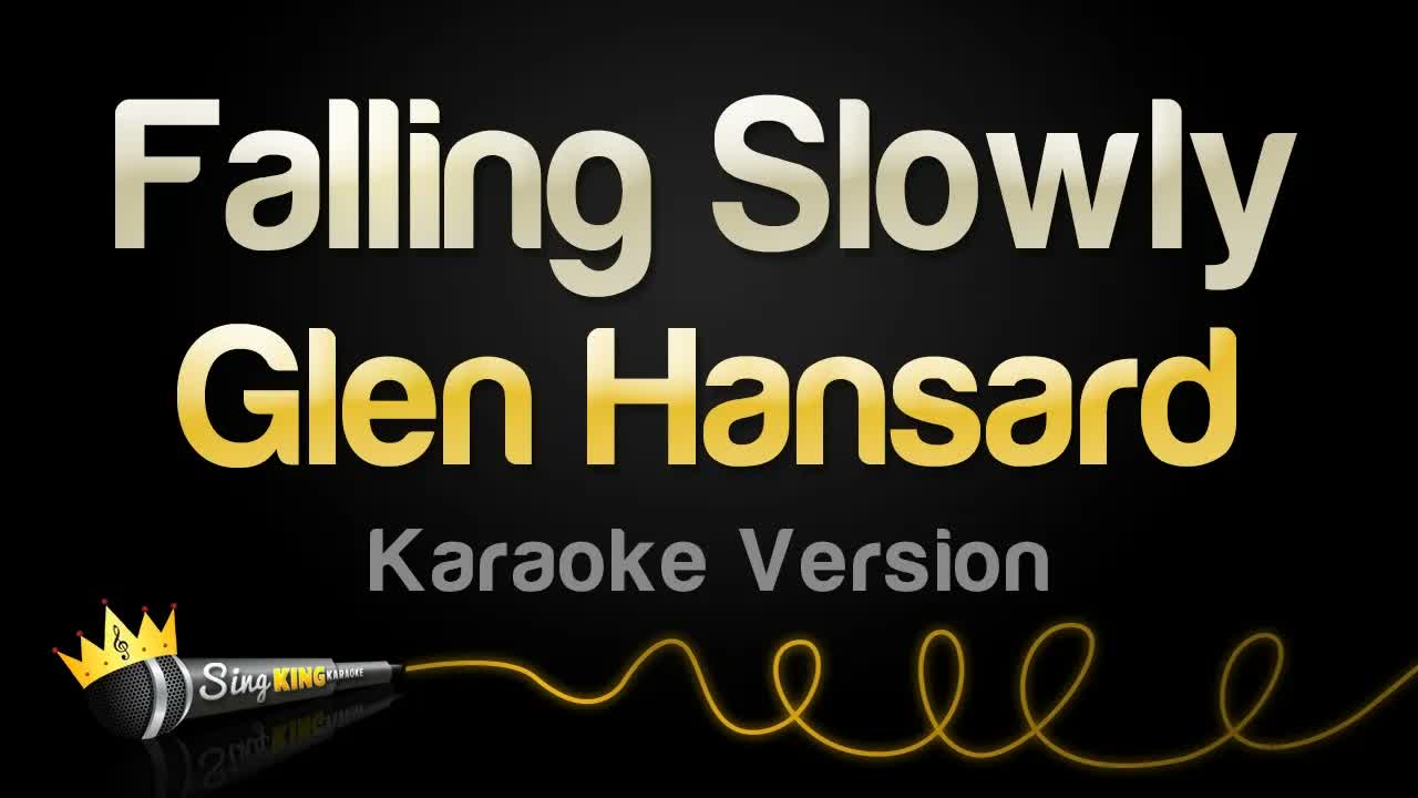 Glen Hansard - Falling Slowly