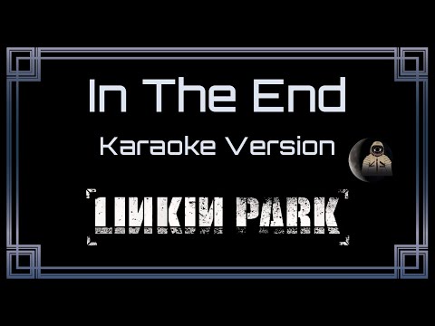 Linkin Park - In The End [(CC Karaoke / Instrumental)