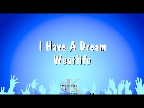 Westlife - I Have A Dream