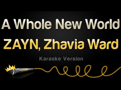 ZAYN, Zhavia Ward - A Whole New World