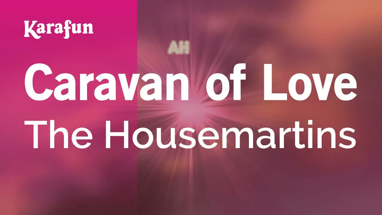 The Housemartins - Caravan of Love