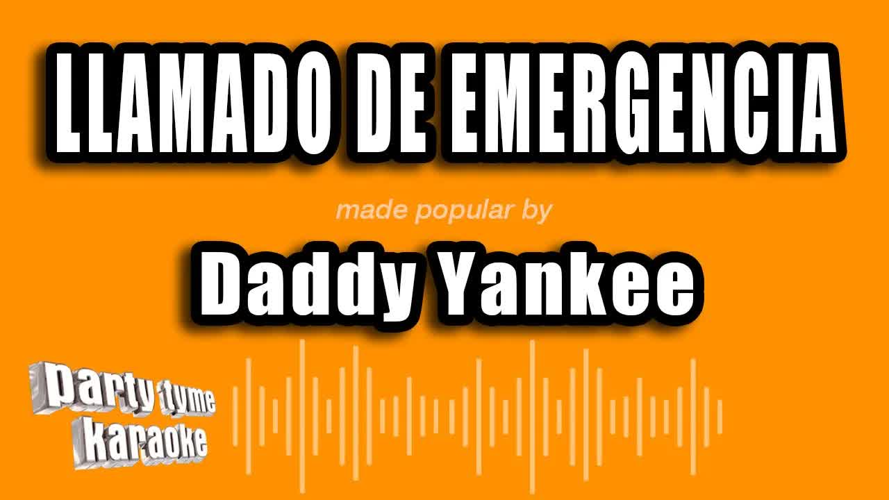 Daddy Yankee - Llamado De Emergencia
