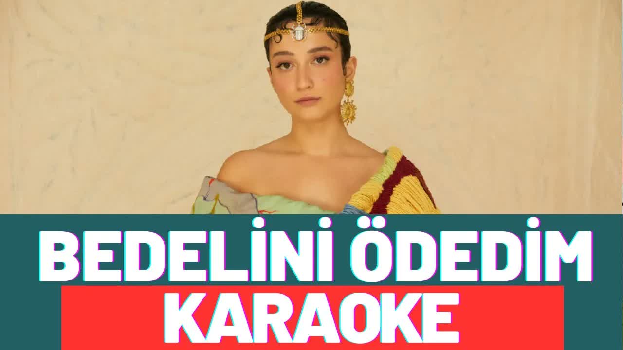 Melike Şahin - Bedelini Ödedim