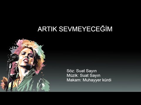 ARTIK SEVMEYECEGIM
