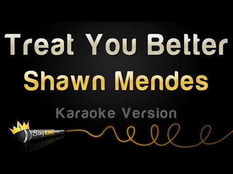 Shawn Mendes - Treat You Better