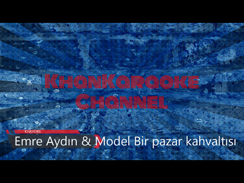 Emre Aydın & Model Bir pazar kahvaltısı