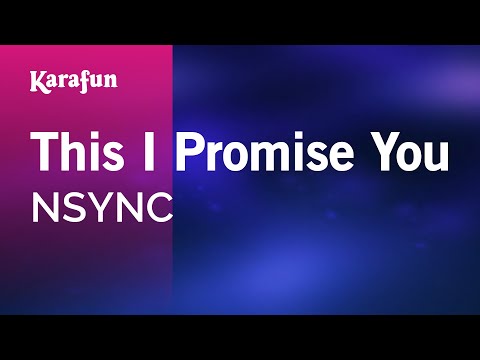 NSYNC - This I Promise You