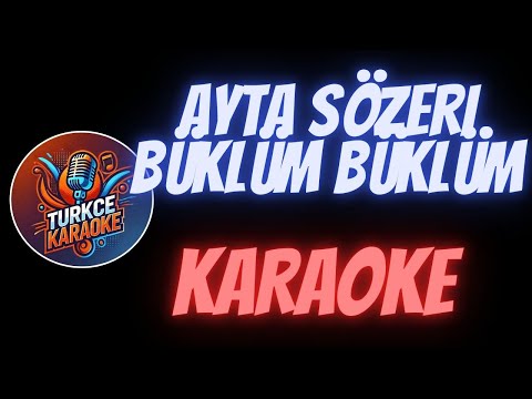 Ayta Sözeri - Büklüm Büklüm