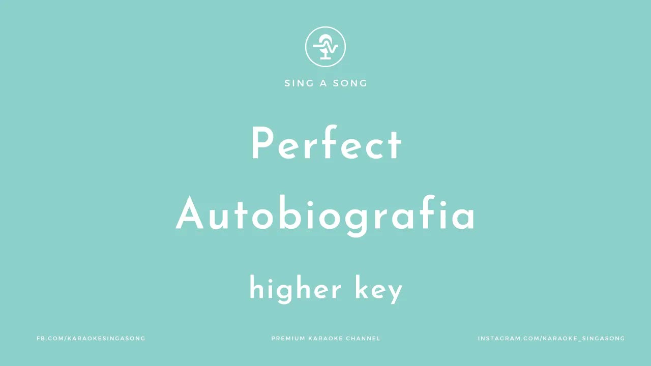 Perfect - Autobiografia Higher Key