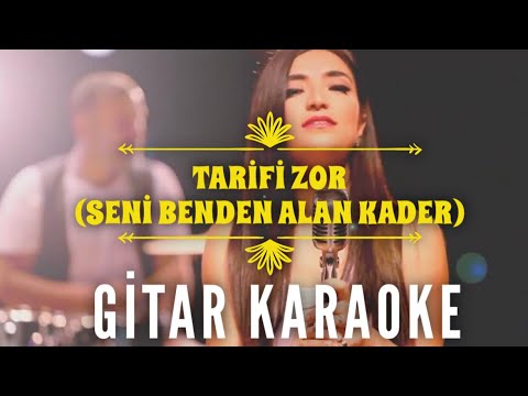 Tarifi Zor (Seni Benden Alan Kader)