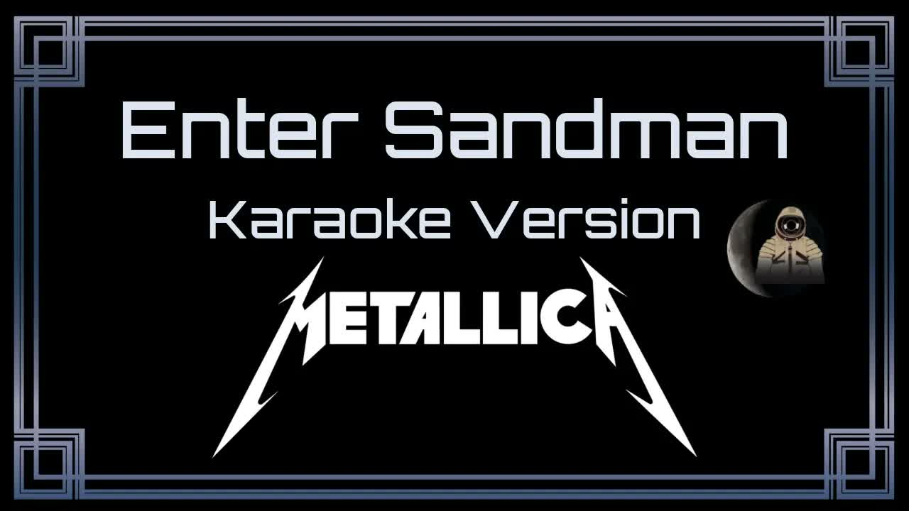 Metallica - Enter Sandman