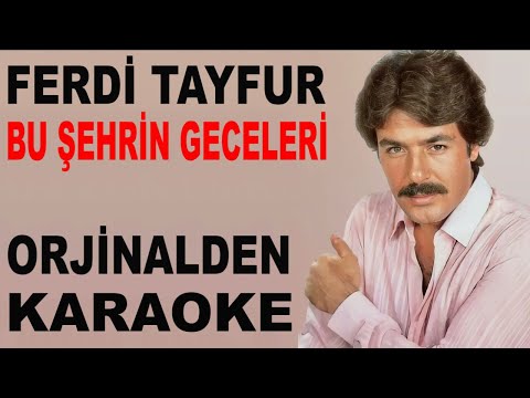 FERDİ TAYFUR BU ŞEHRİN GECELERİ