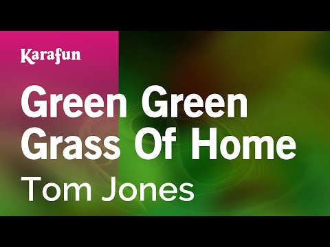 Tom Jones - Green Green Grass of Home