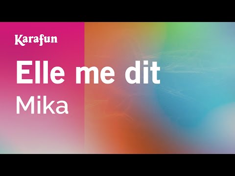 Mika - Elle me dit