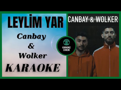 Canbay & Wolker - Leylim Yar