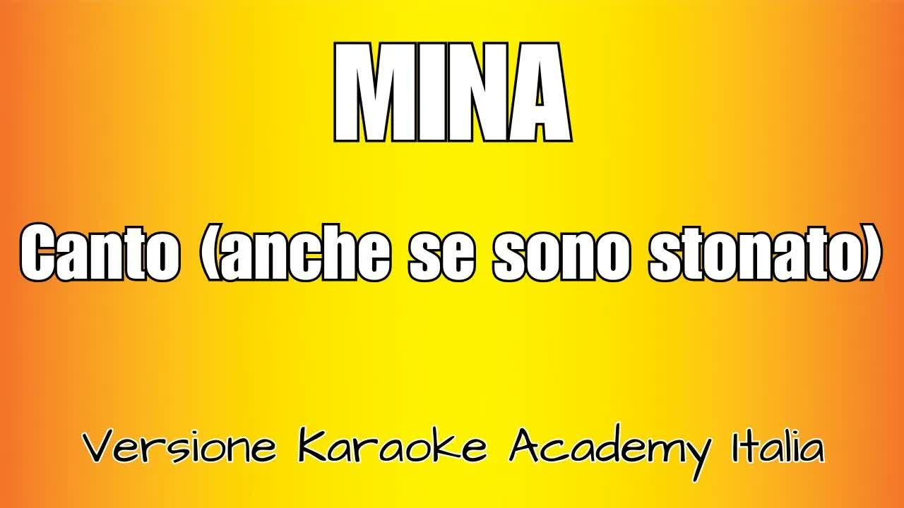 Mina - Canto (anche se sono stonato)
