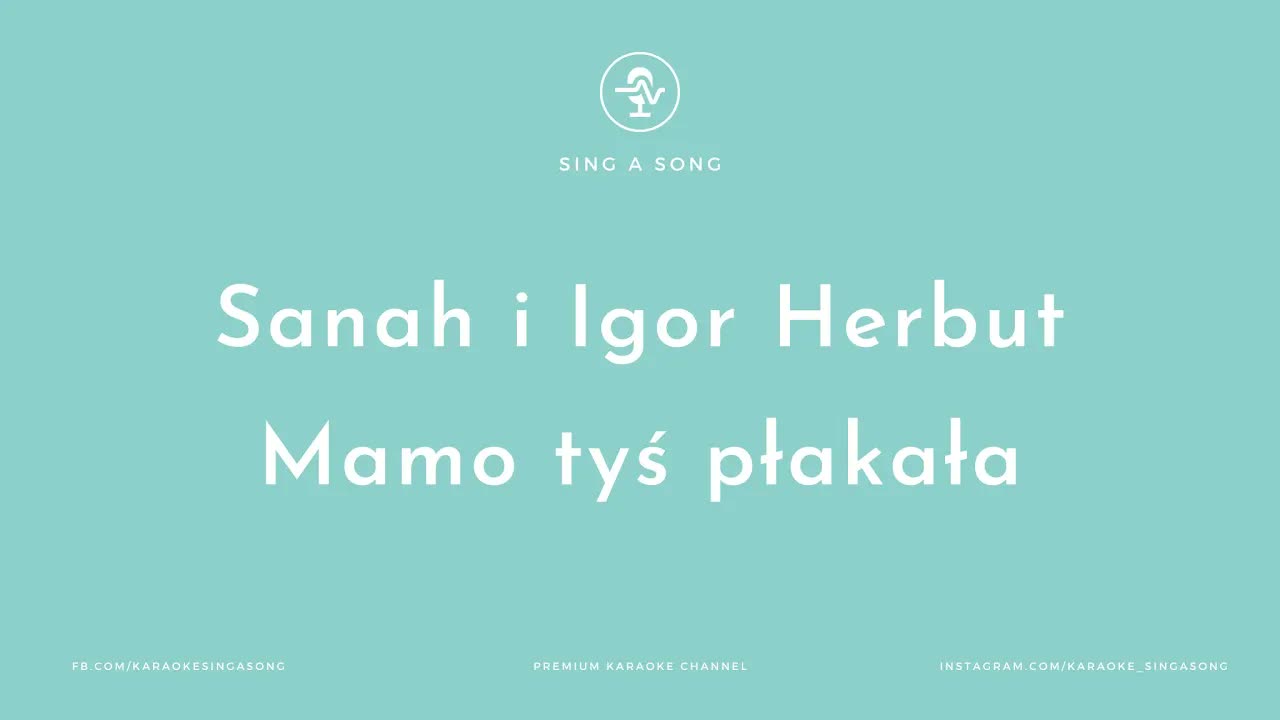 Sanah i Igor Herbut - Mamo tyś płakała