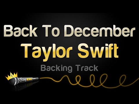 Taylor Swift - Back To December