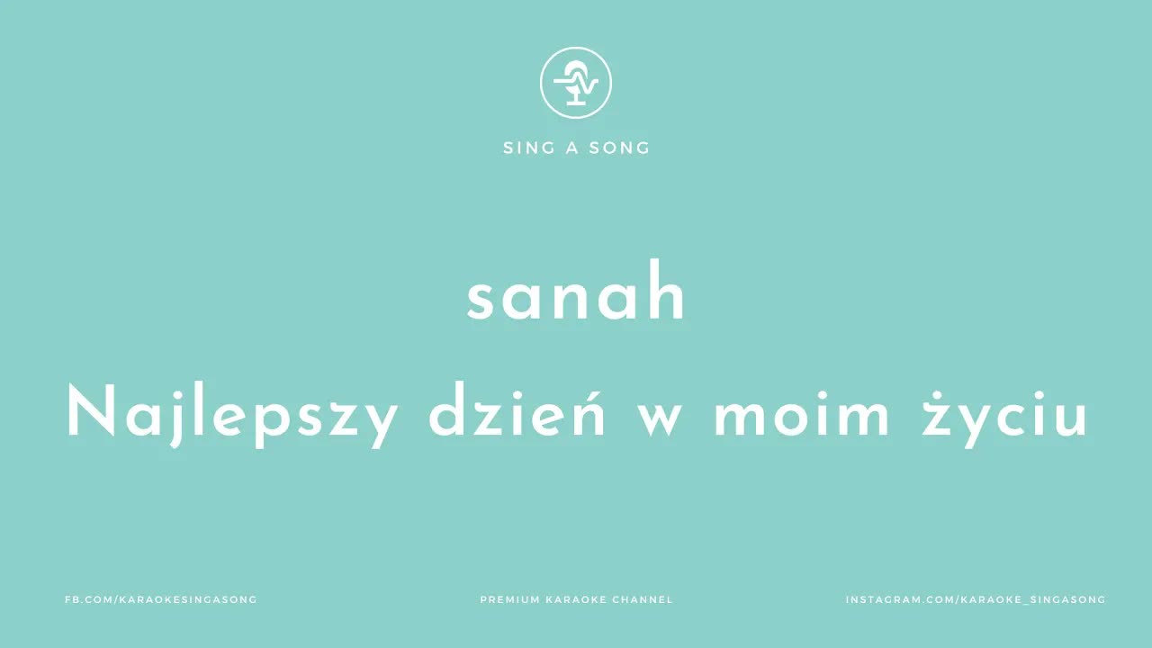 sanah - Najlepszy dzień w moim życiu